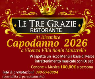 Capodanno Villa Bonin Maistrello Ristorante Vicenza